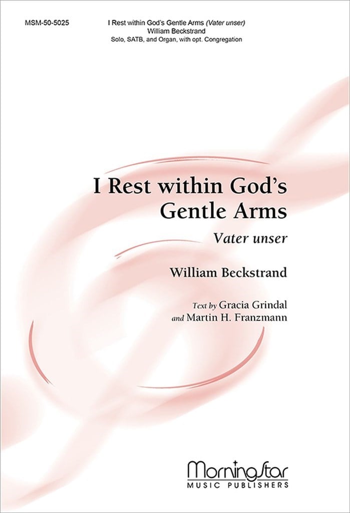 I Rest within God's Gentle Arms